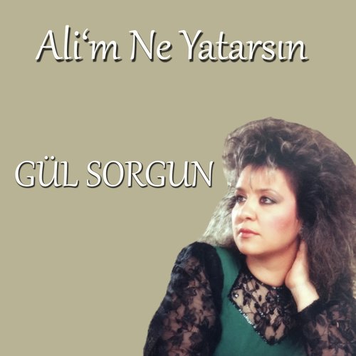 Ali&#039;m Ne Yatarsın (Gözleyi Gözleyi)