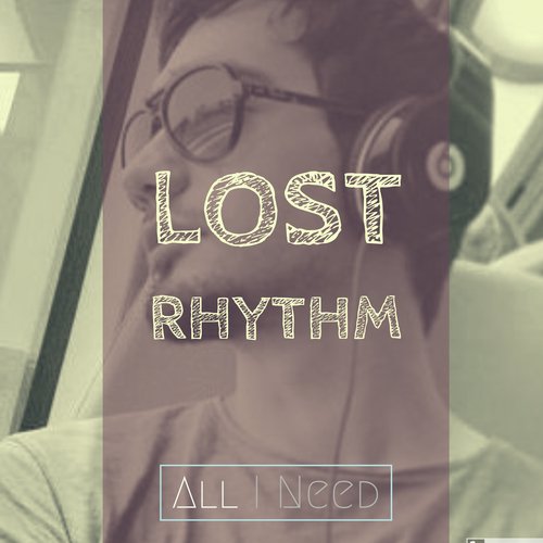 Lost Rhythm