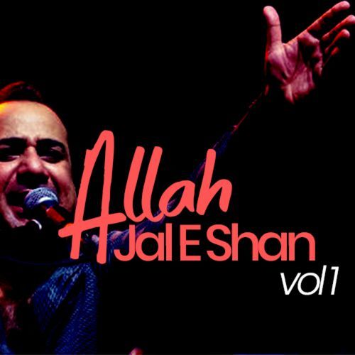 Allah Jal E Shan, Vol. 1