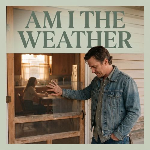 Am I The Weather