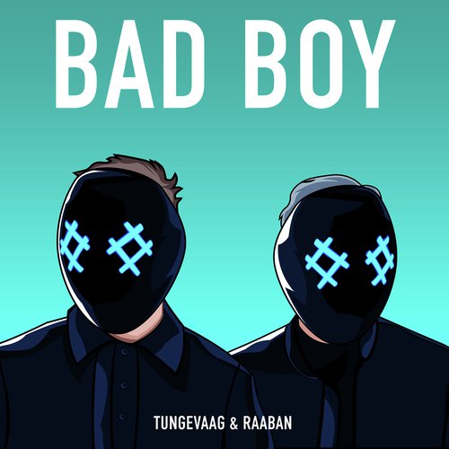 Bad Boy (feat. Luana Kiara)