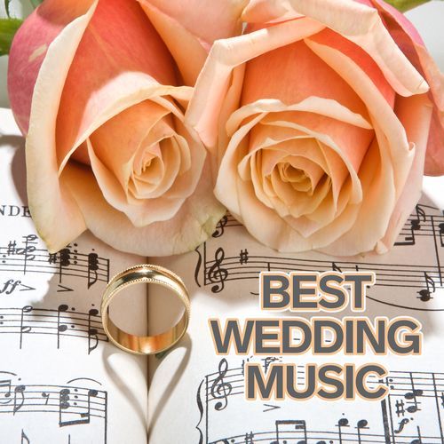 Best Wedding Music