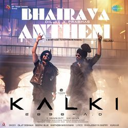 Bhairava Anthem (From &quot;Kalki 2898 Ad&quot;) (Telugu)-NDEDADV2REc