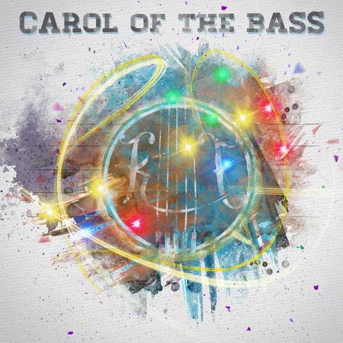Carol of the Bass