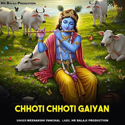 Chhoti Chhoti Gaiyan