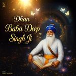 Dhan Baba Deep Singh Ji