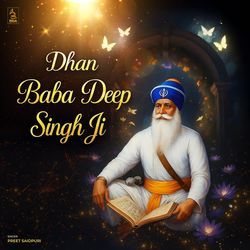 Dhan Baba Deep Singh Ji