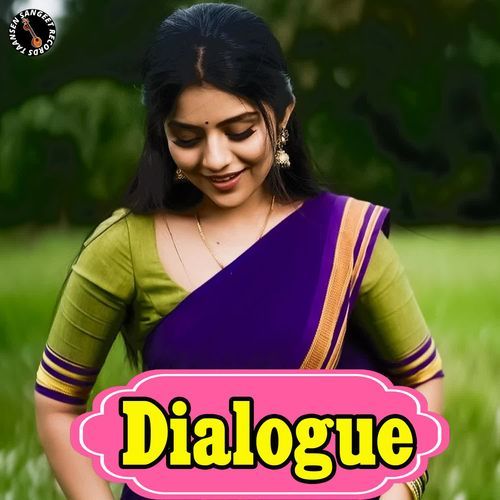 Dialogue