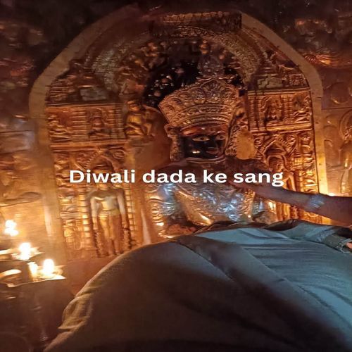 Diwali dada ke sang