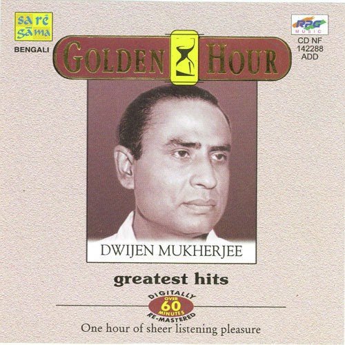 Golden Hour - Dwijen Mukherjeegreatest Hits