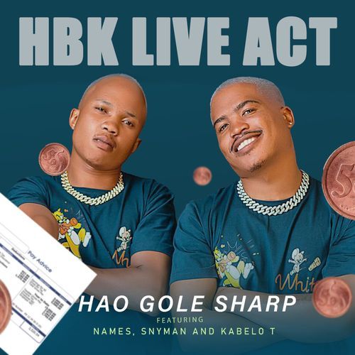 Hao Gole Sharp (feat. Names, Snyman & Kabelo T)_poster_image