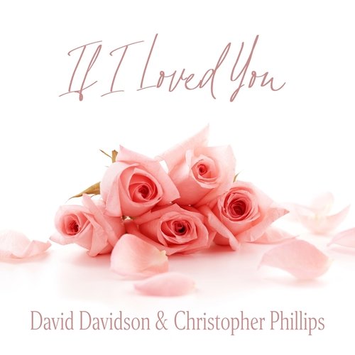 If I Loved You