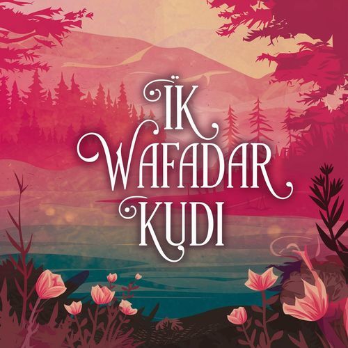 Ik Wafadar Kudi LoFi