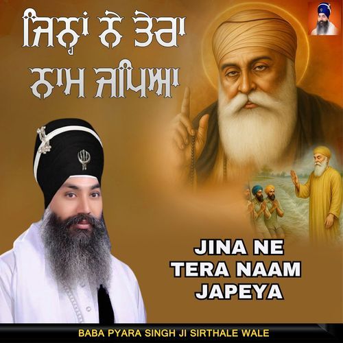 Jina Ne Tera Naam Japeya