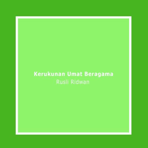 Kerukunan Umat Beragama