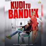 Kudi Tu Banduk