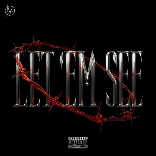 Let Em See
