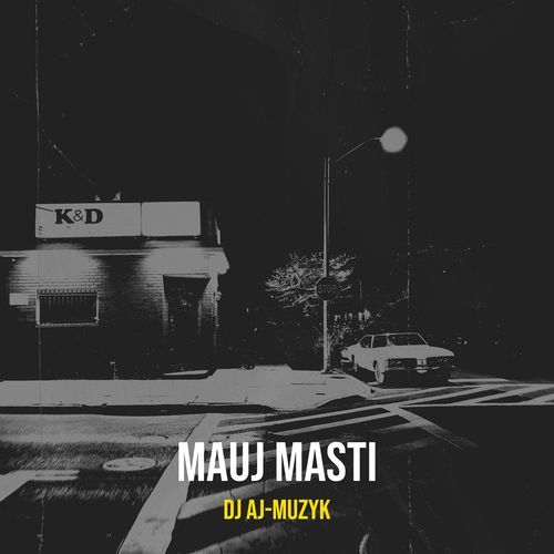 Mauj Masti