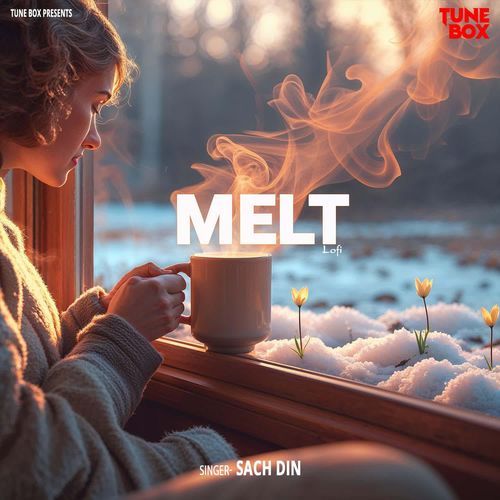 Melt - Lofi
