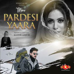 Mere Pardesi Yaara-FD85ZB5RDmc