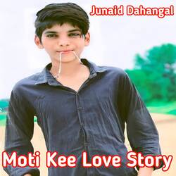 Moti Kee Love Story-BSc6ZTcJWV0