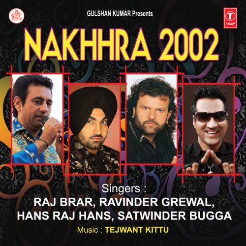 Nakhra 2002