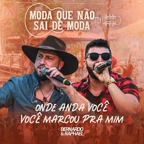 Onde Anda Você / Você Marcou Pra Mim (Ao Vivo)_poster_image