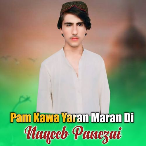 Pam Kawa Yaran Maran Di