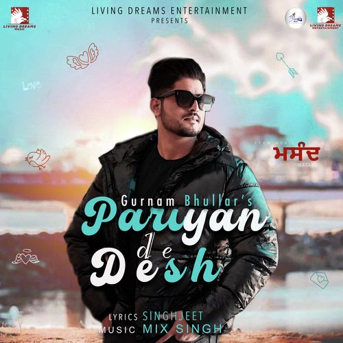 Pariyan De Desh (From "Masand" Soundtrack)