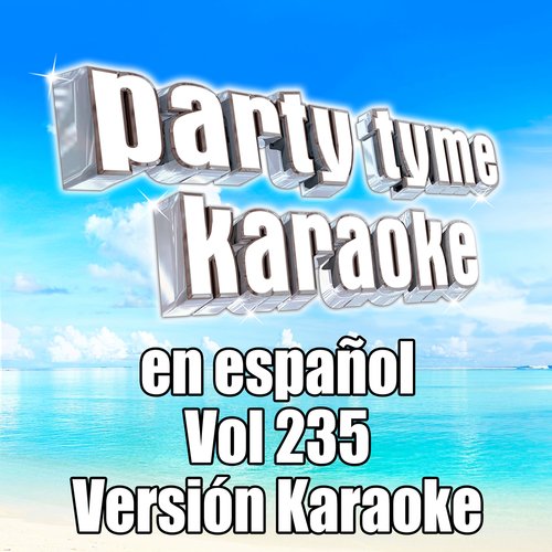 Hecha Para Mi (Made Popular By Ramon Orlando) [Karaoke Version]