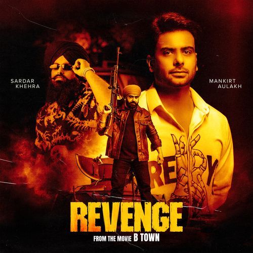 Revenge (From "B Town Movie")