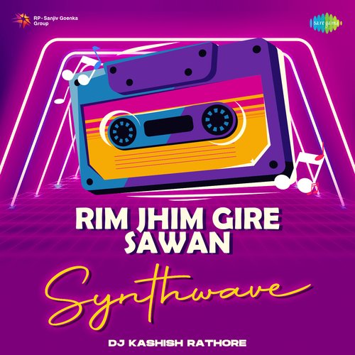 Rim Jhim Gire Sawan - Synthwave