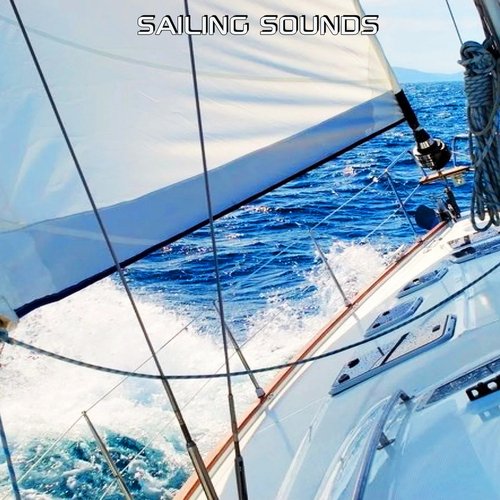 Sailing Sounds Ambience (Special Effects Soundscapes Remix) cover art