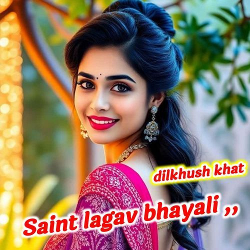 Saint lagav bhayali