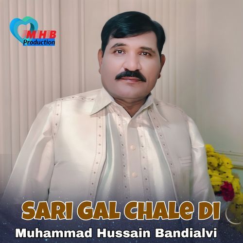 Sari Gal Chale Di