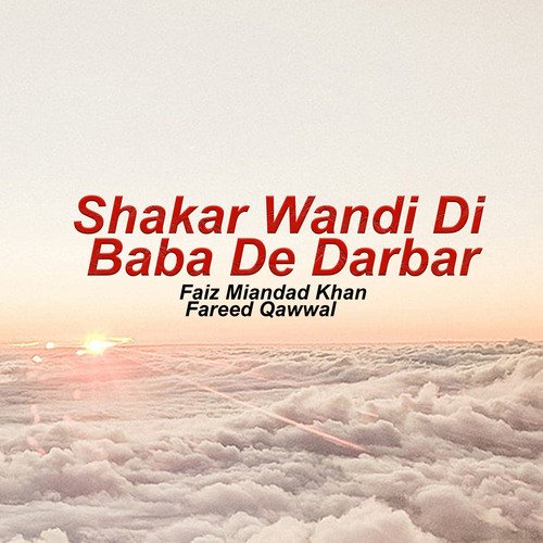 Shakar Wandi Di Baba De Darbar