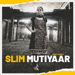 Slim Mutiyaar