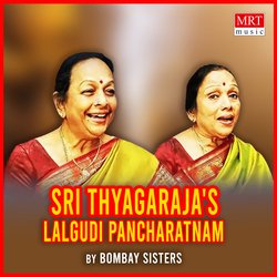 Sri Thyagaraja'S Lalgudi Pancharatnam