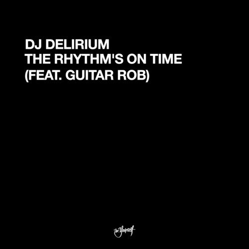 The Rhythm's On Time (feat. Guitar Rob)