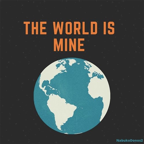 The World Is Mine cover art