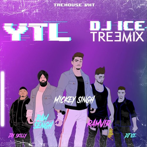 YTL Treemix (feat. Mickey Singh, Pam Sengh, Ramvir & Jay Skilly)