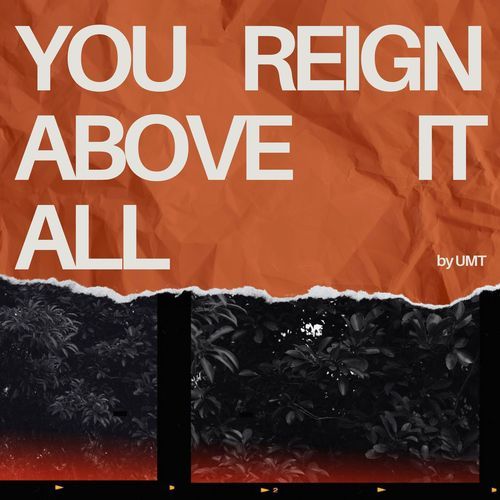 You Reign Above It All_poster_image