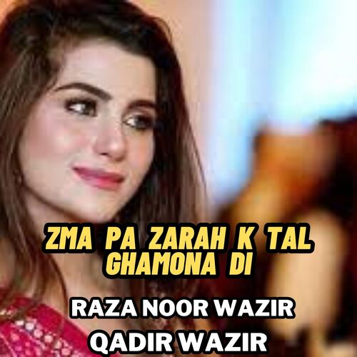 Zma Pa Zarah K Tal Ghamona Di_poster_image