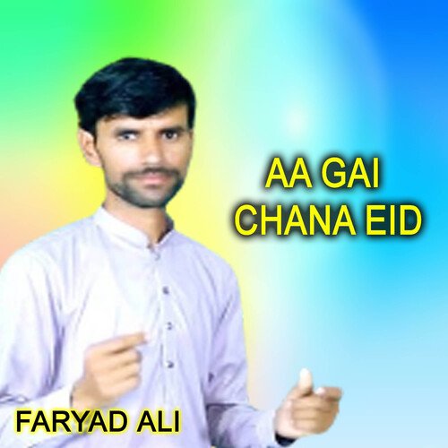 Aa Gai Chana Eid