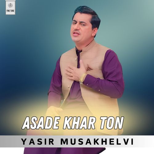 Asade Khar Ton