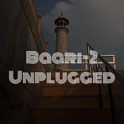 Baari 2 (Unplugged)-NjIOSyJWegs