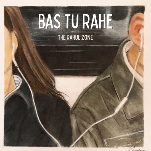 Bas Tu Rahe