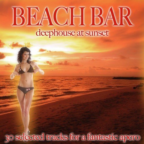 Beach Bar (Deephouse at Sunset)
