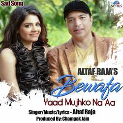 Bewafa Yaad Mujhko Na Aa-Ggk-ex5vUwo