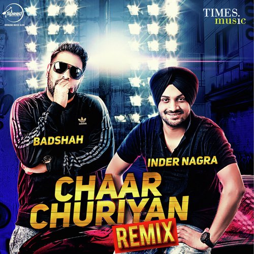 Chaar Churiyan - Remix